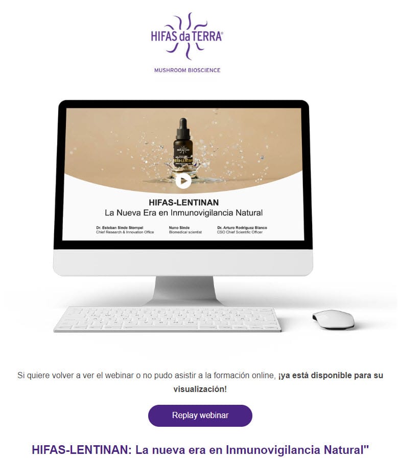 Replay webinar -  Hifas-Lentinan, la nueva era en Inmunovigilancia Natural