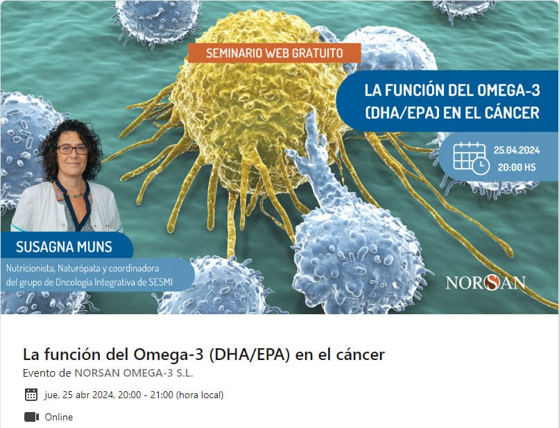 La función del Omega-3 (DHA/EPA) en el cáncer (NORSAN)