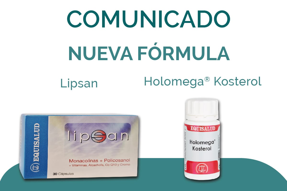 Comunicado Equisalud: nueva fórmula LIPSAN y KOSTEROL