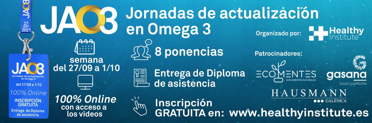 Bienvenido a las Jornadas de actualización en Omega 3 😊
