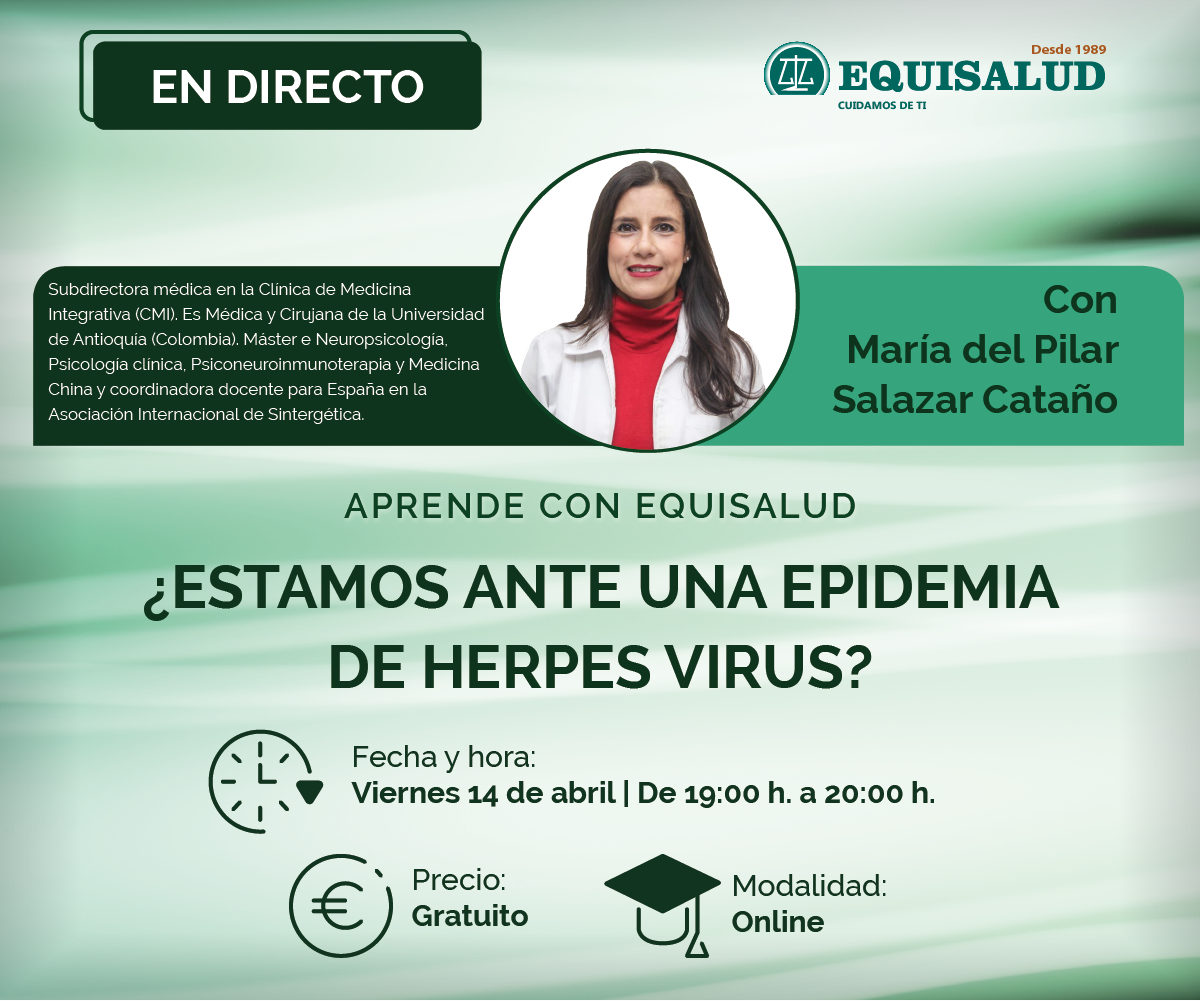 ¿Estamos ante una epidemia de herpes virus? con la Dra. Pilar Salazar | ¡Ponencia gratuita y online!