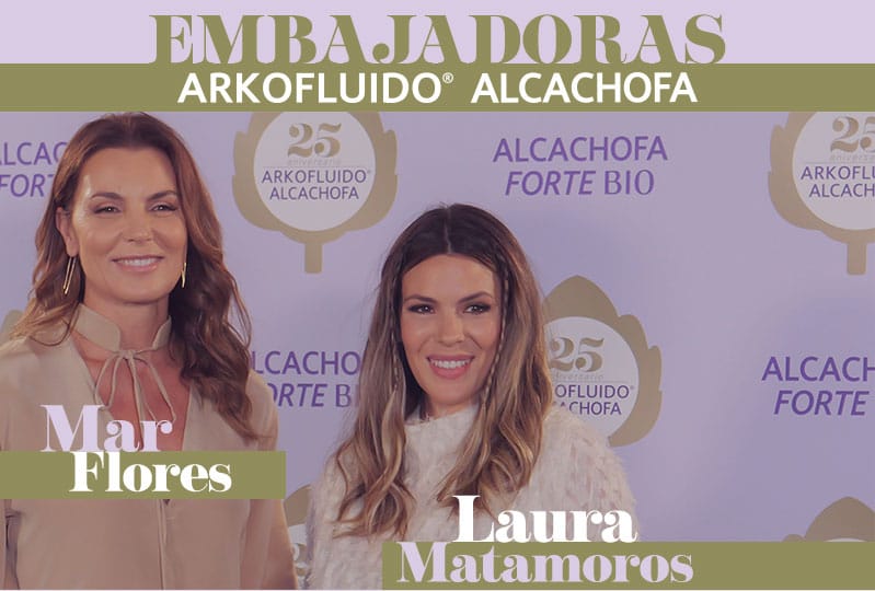 Mar Flores y Laura Matamoros, embajadoras de Arkofluido® Alcachofa 🌿💜