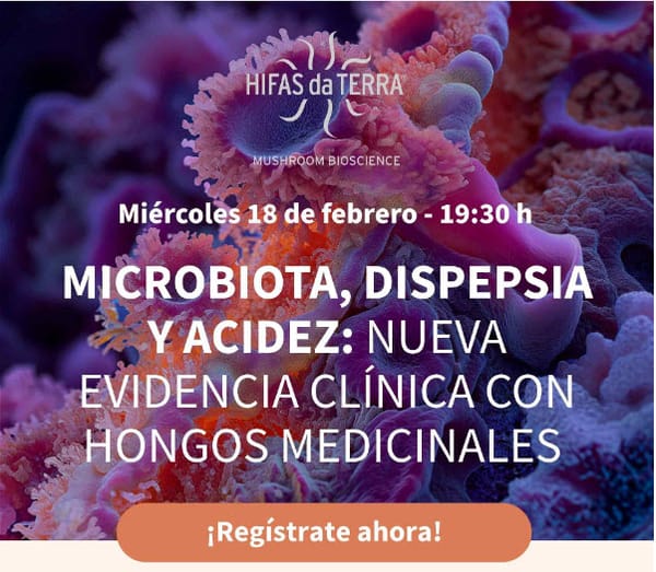 Nuevo webinar - Microbiota, dispepsia y acidez: nueva evidencia clínica con hongos medicinales