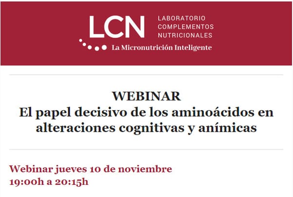 WEBINAR El papel decisivo de los aminoácidos en alteraciones cognitivas y anímicas