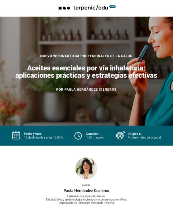 ⚡️ Últimas plazas 👉 Nuevo Webinar 'Aceites esenciales por vía inhalatoria' por Paula Hernández