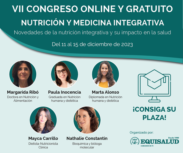 Equisalud - VII Congreso Gratuito de Nutrición y Medicina Integrativa