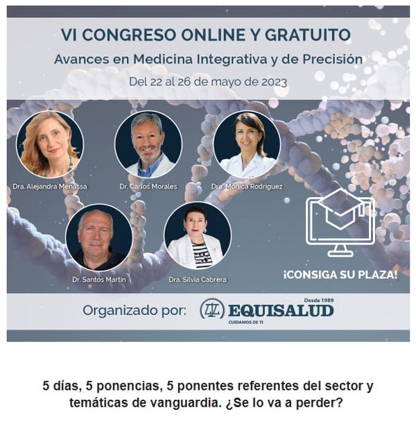 📚 Presentamos el VI Congreso de Equisalud: Avances en Medicina Integrativa y de Precisión