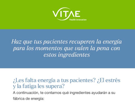 Haz que tus pacientes recuperen la energía para los momentos que valen la pena con estos ingredientes