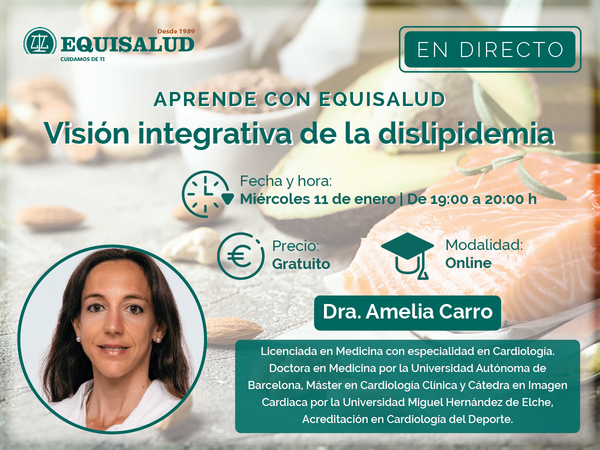 Visión integrativa de la dislipidemia con la Dra. Amelia Carro | ¡Formación gratuita y online!