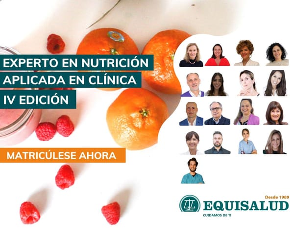 Beca Equisalud / Experto en nutrición aplicada en clínica. (Cuarta edición)