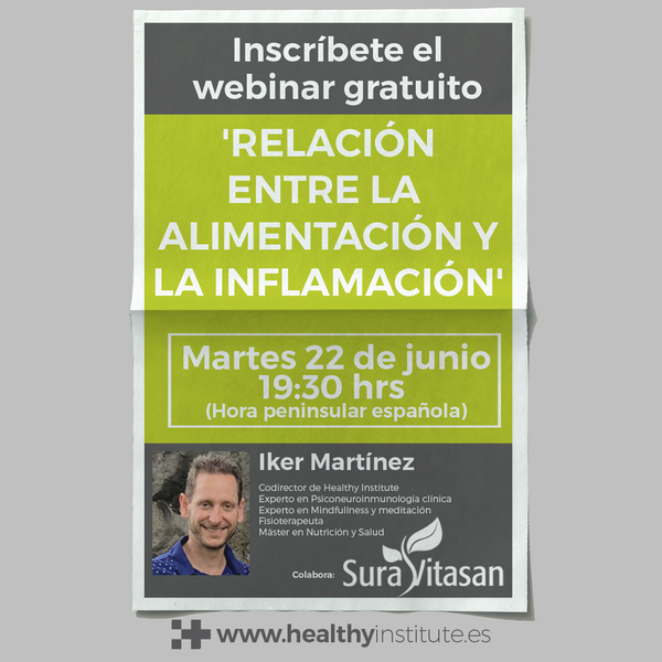 🌿 Webinar gratuito 22 de Junio: 'RELACIÓN ENTRE ALIMENTACIÓN Y LA INFLAMACION'! 🙊😍