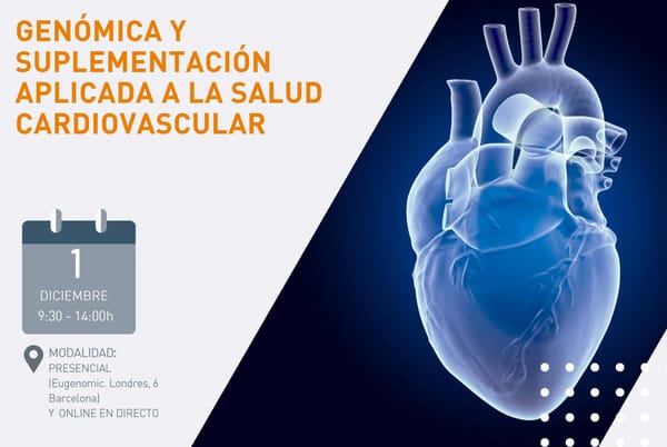 Genómica y suplementación aplicada a la salud cardiovascular