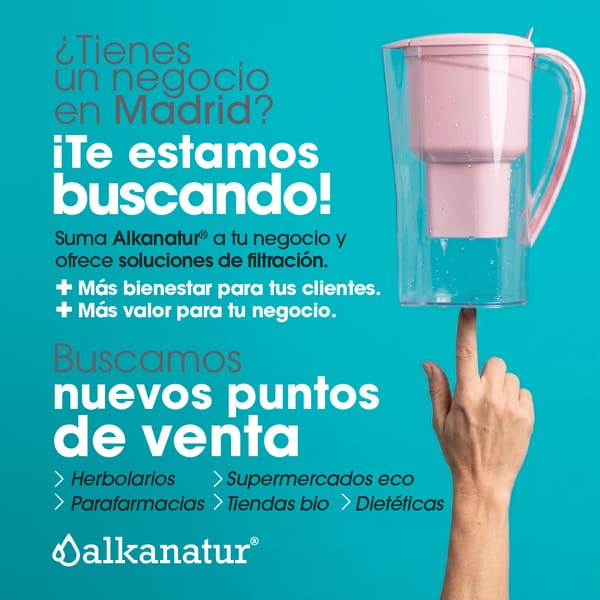 Madrid: buscamos nuevos Puntos de Distribución Alkanatur 💙